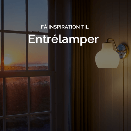 Entrelamper | Shop Entrelamper hos Lamper.dk